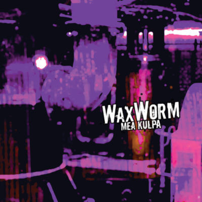 WaxWorm