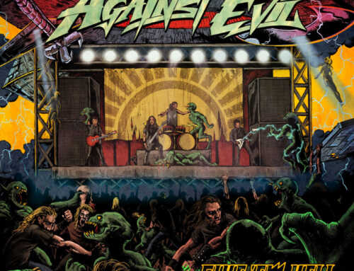 Against Evil – Give ’em Hell (Doc Gator Records)